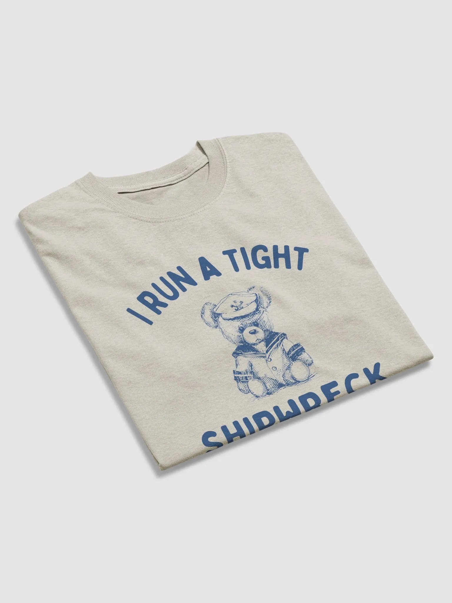 I run a tight shipwreck product image (3)