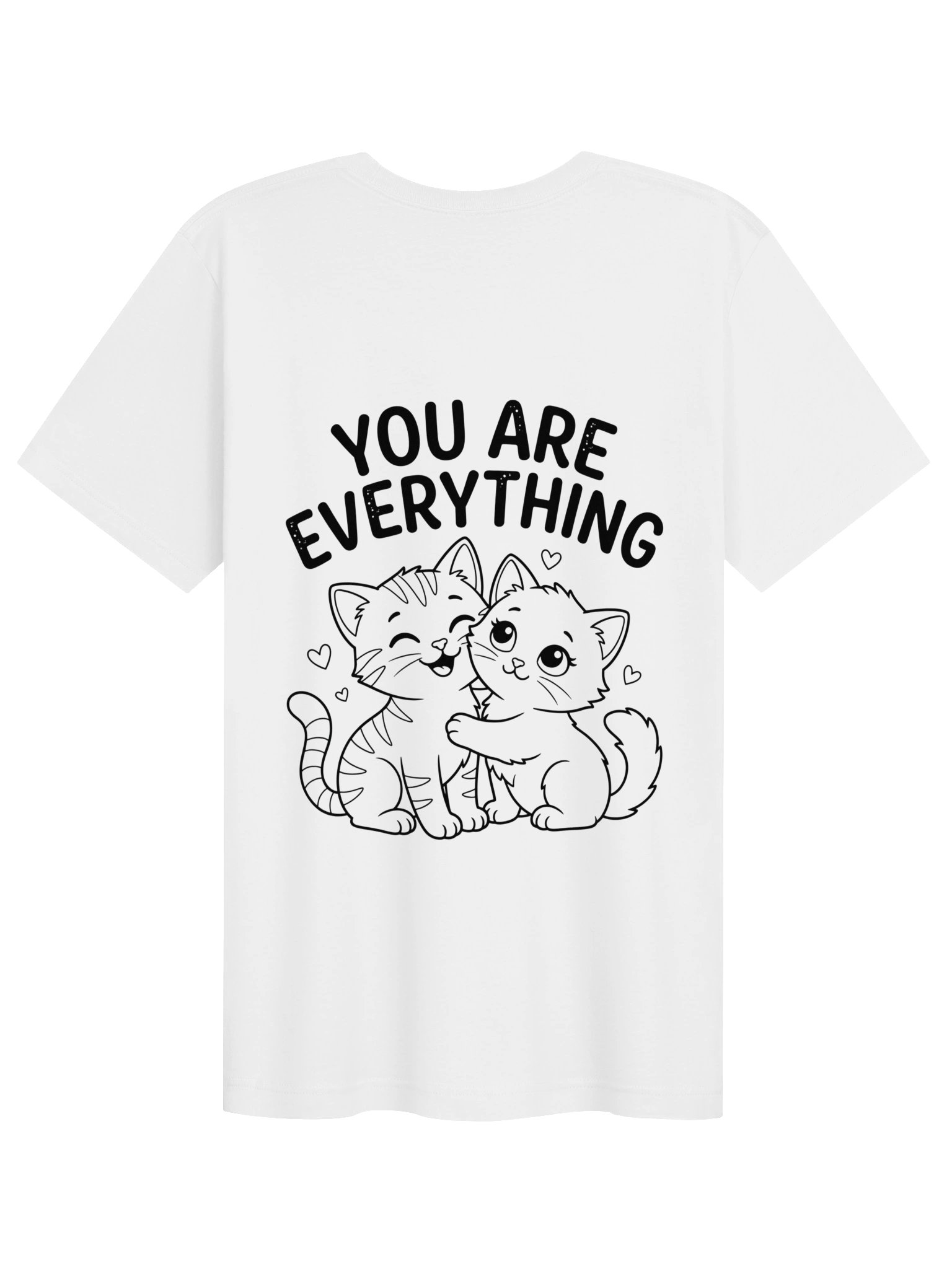 You Are Everything Cute Cats T-Shirt - Premium Cotton Graphic Tee Gift for Moms & Grandmas product image (100)
