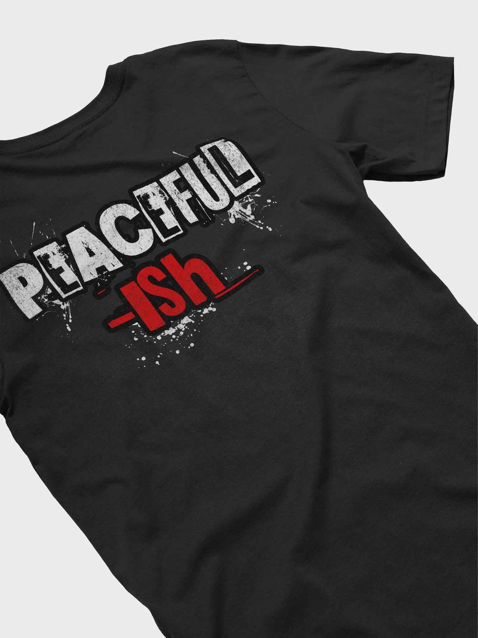 Peaceful-ish T-shirt product image (21)