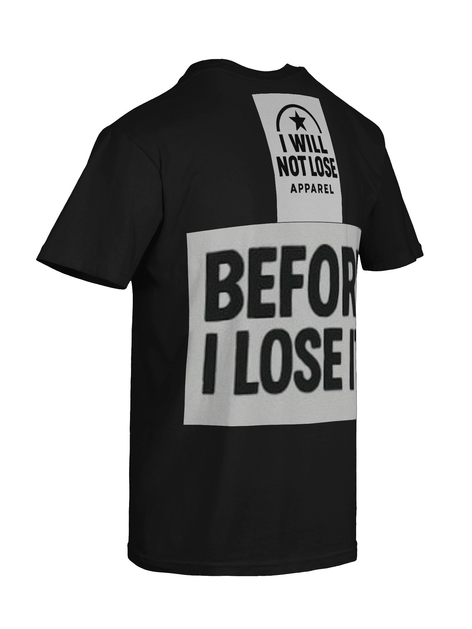 I Will Not Lose Apparel product image (20)