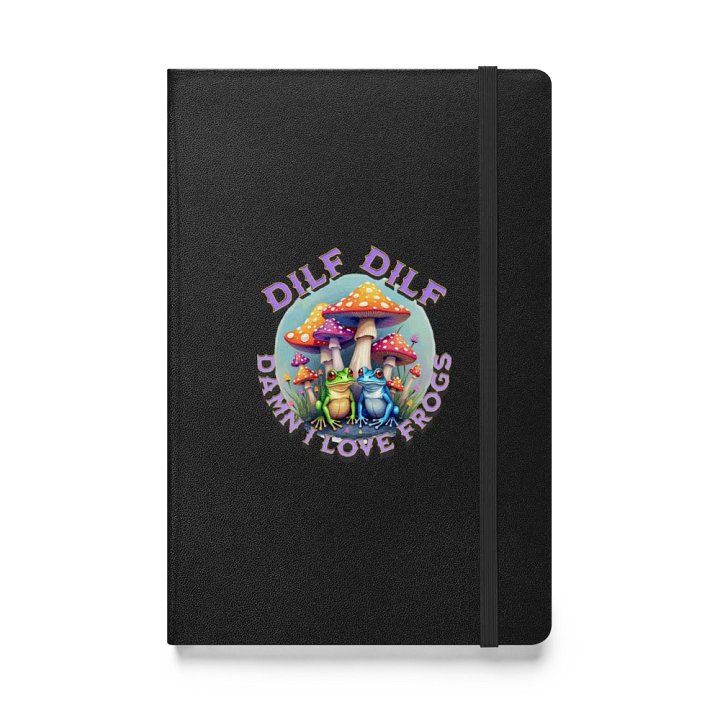 DILF Damn I Love Frogs Whimsical Hardcover Journal product image (1)