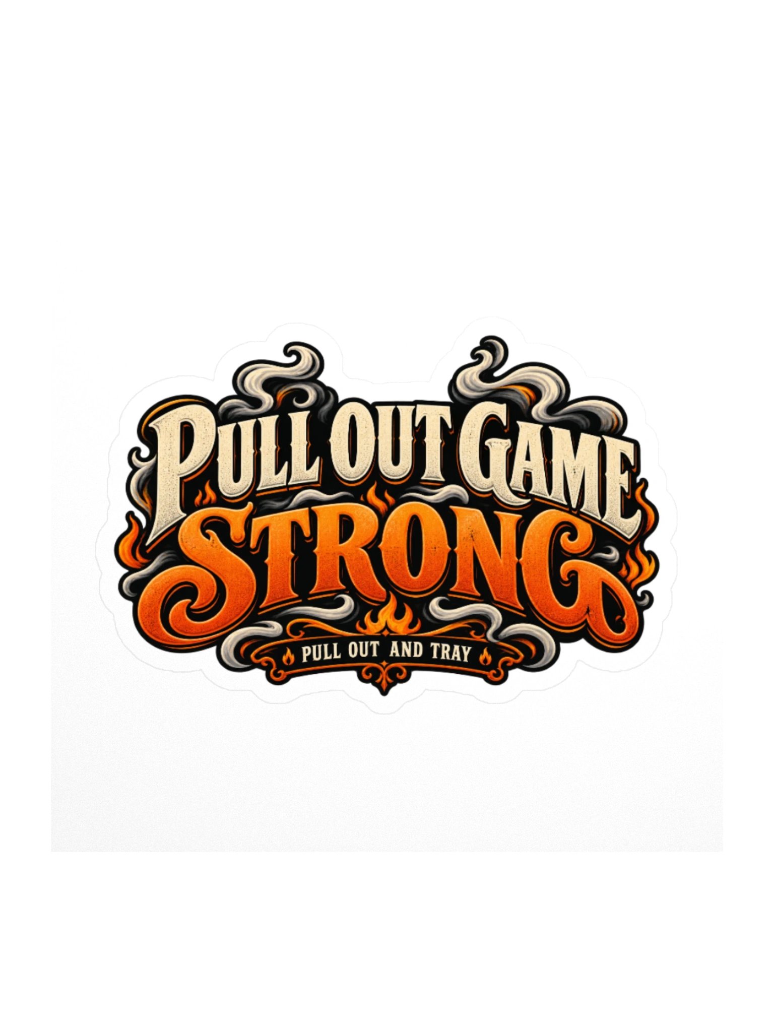 Pull Out Strong Stickers product image (1)