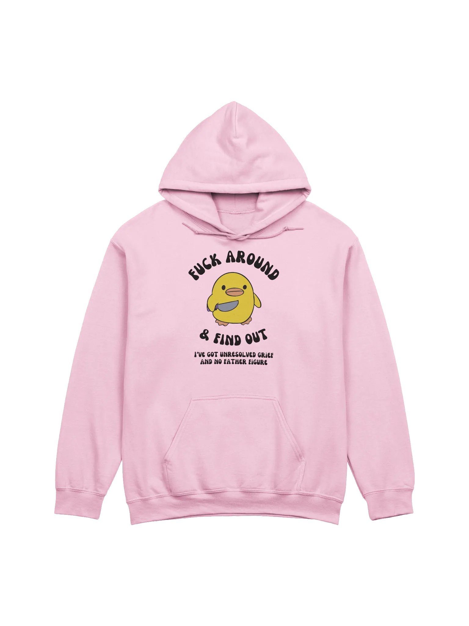 Fuck Around And Find Out No Father Figure Hoodie product image (1)