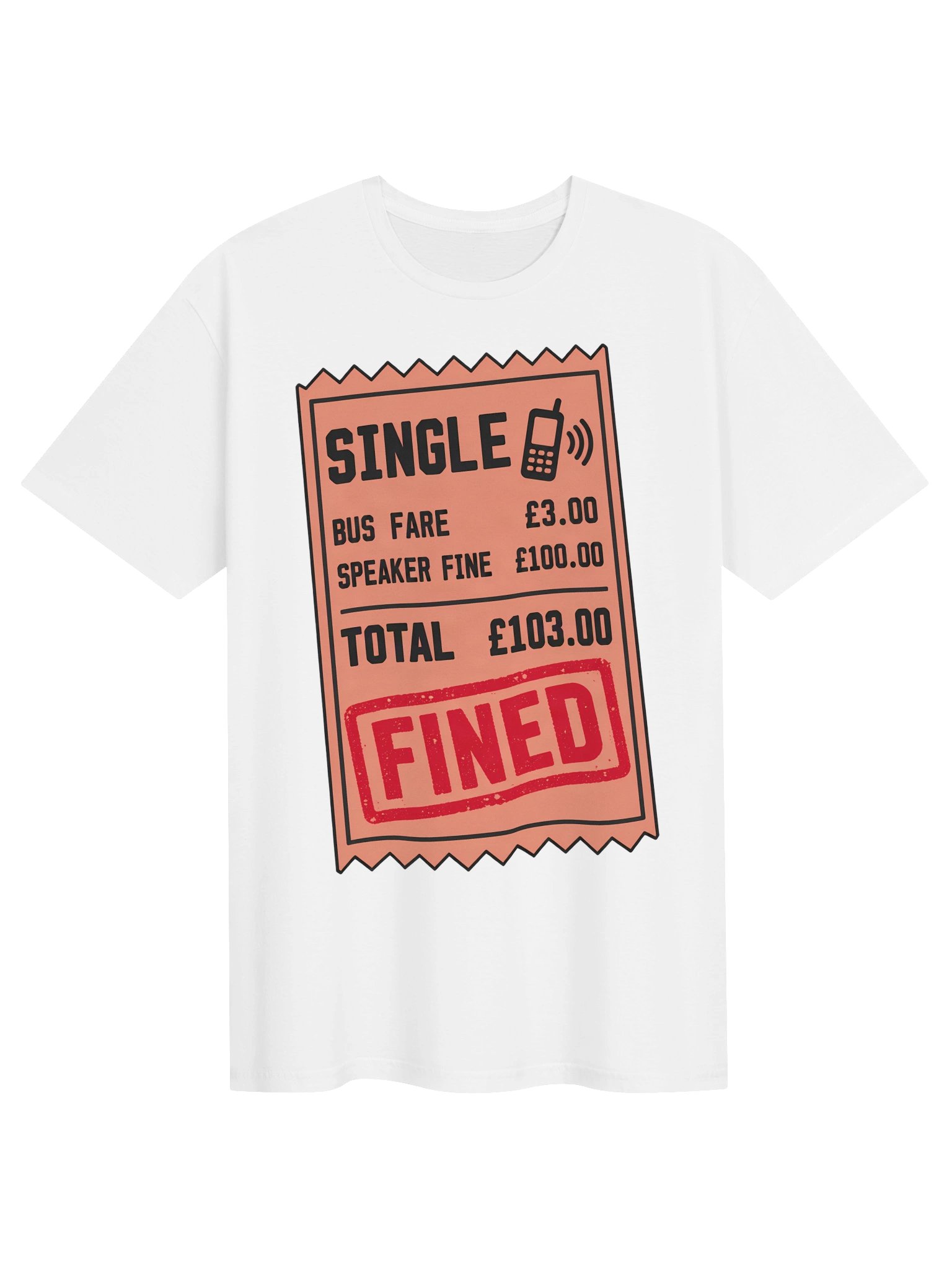 Speaker Fine £100 Bus Ticket T-Shirt product image (1)