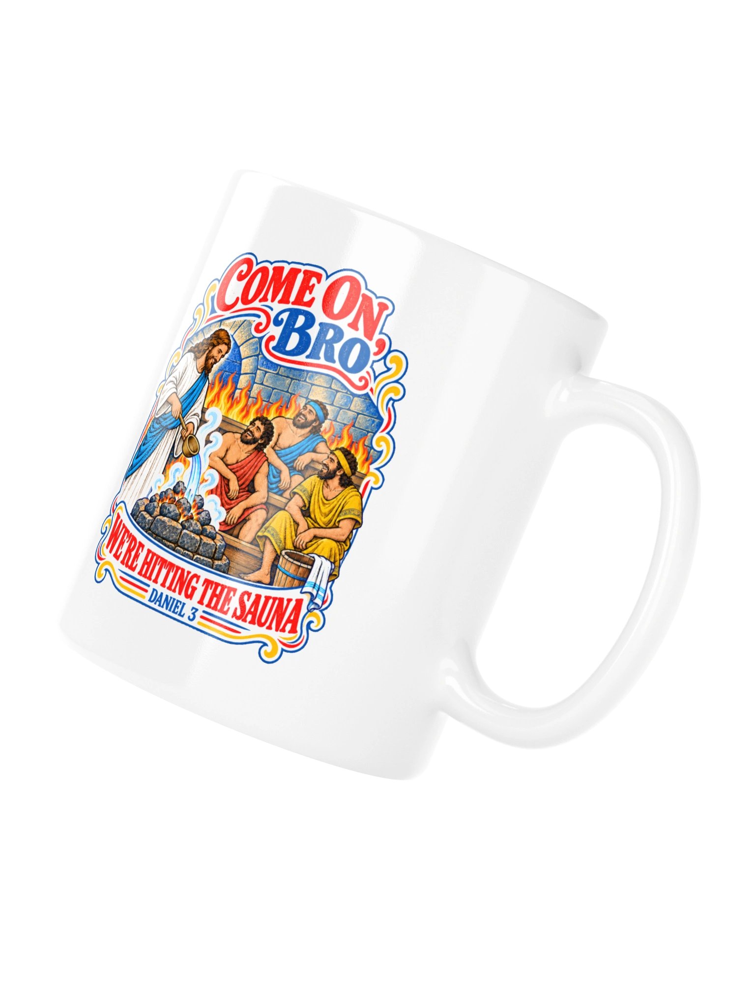 Come On, Bro - Daniel 3 Sauna Mug product image (3)