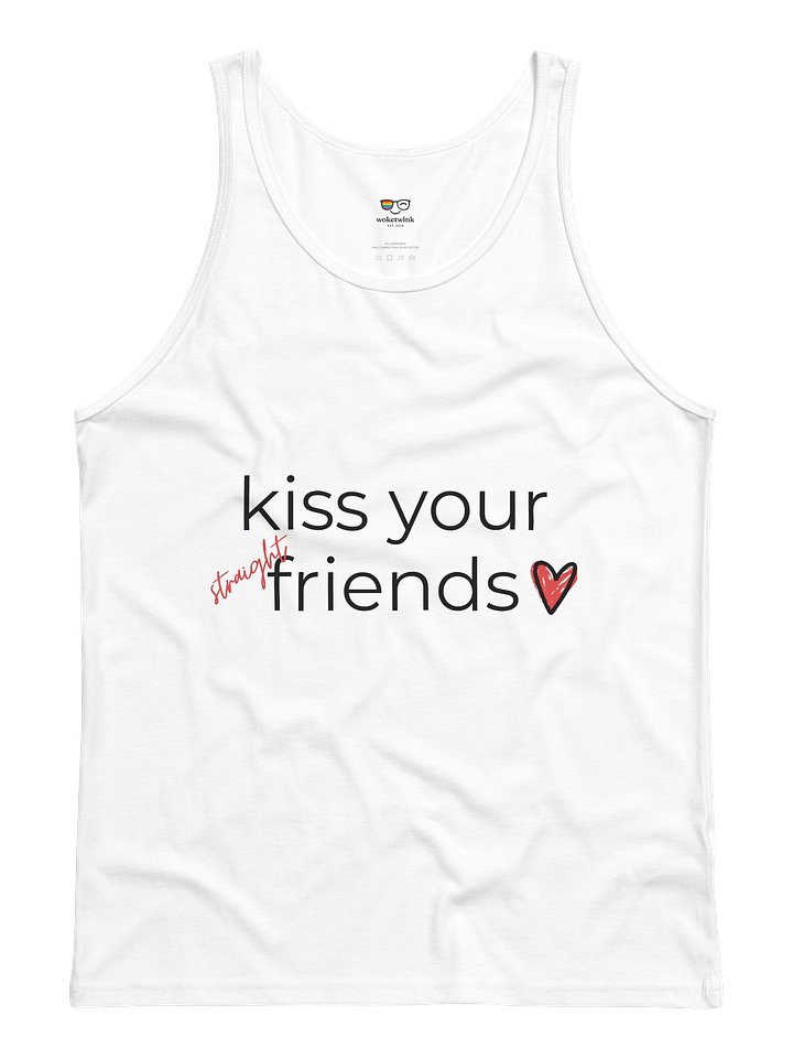 Kiss Your Straight Friends - Tank product image (9)