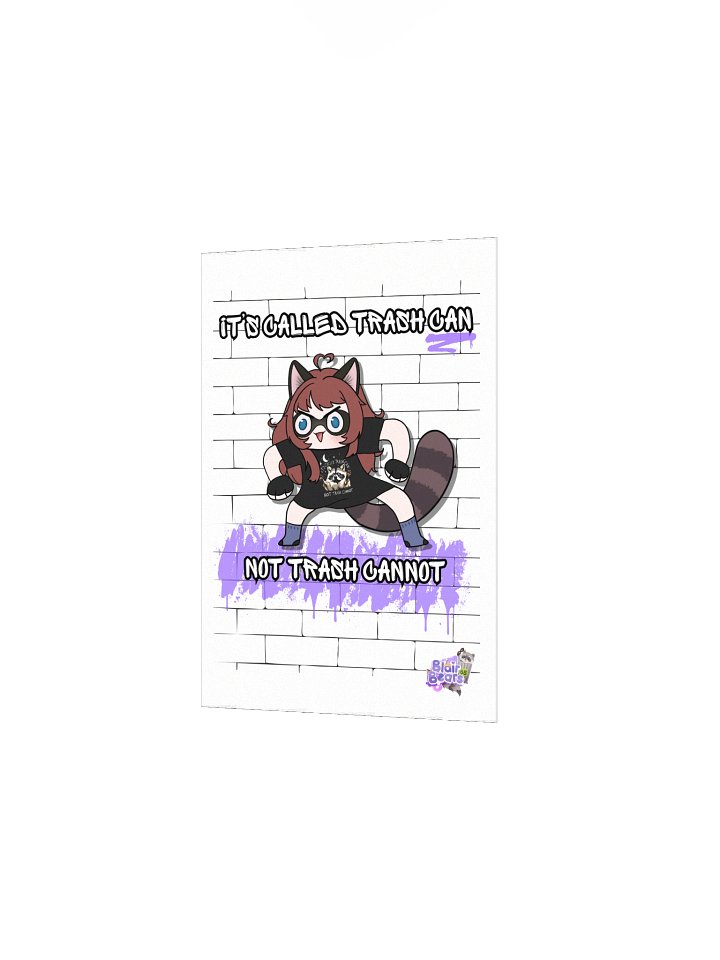 "Trash Can, not Cannot" Poster product image (11)