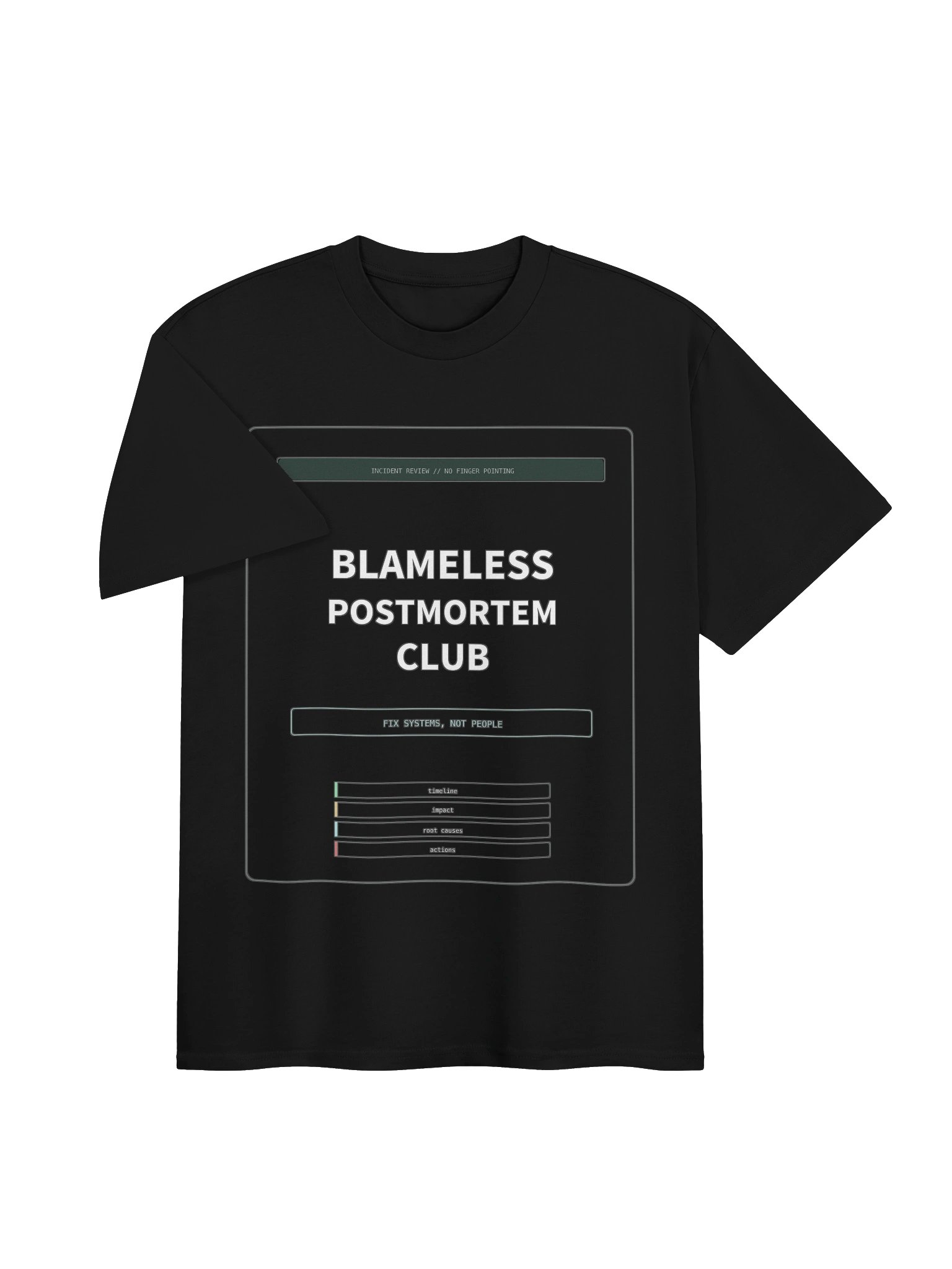 Blameless Postmortem Club Tee product image (3)
