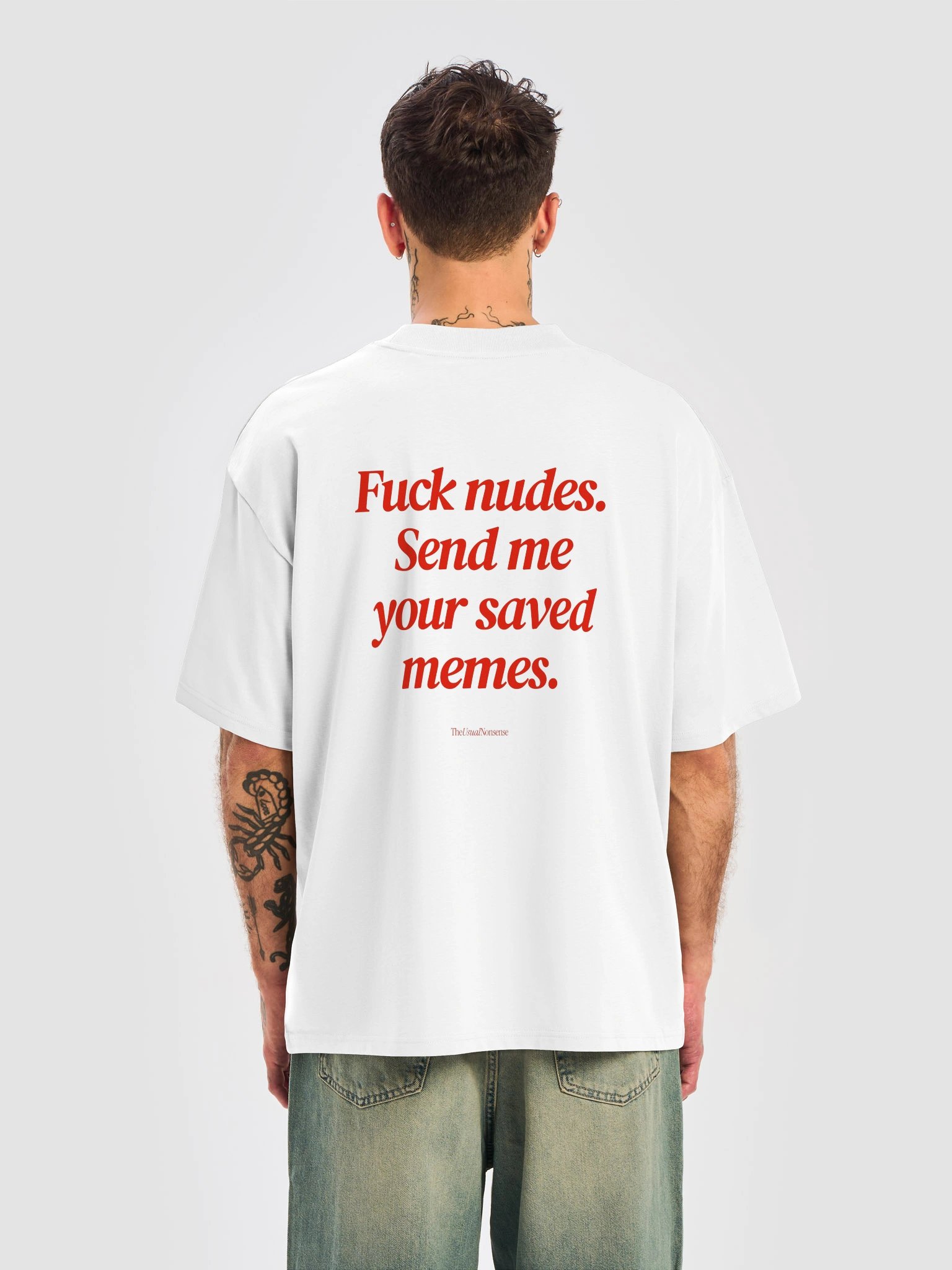 Fuck nudes. Send me your saved memes. product image (1)