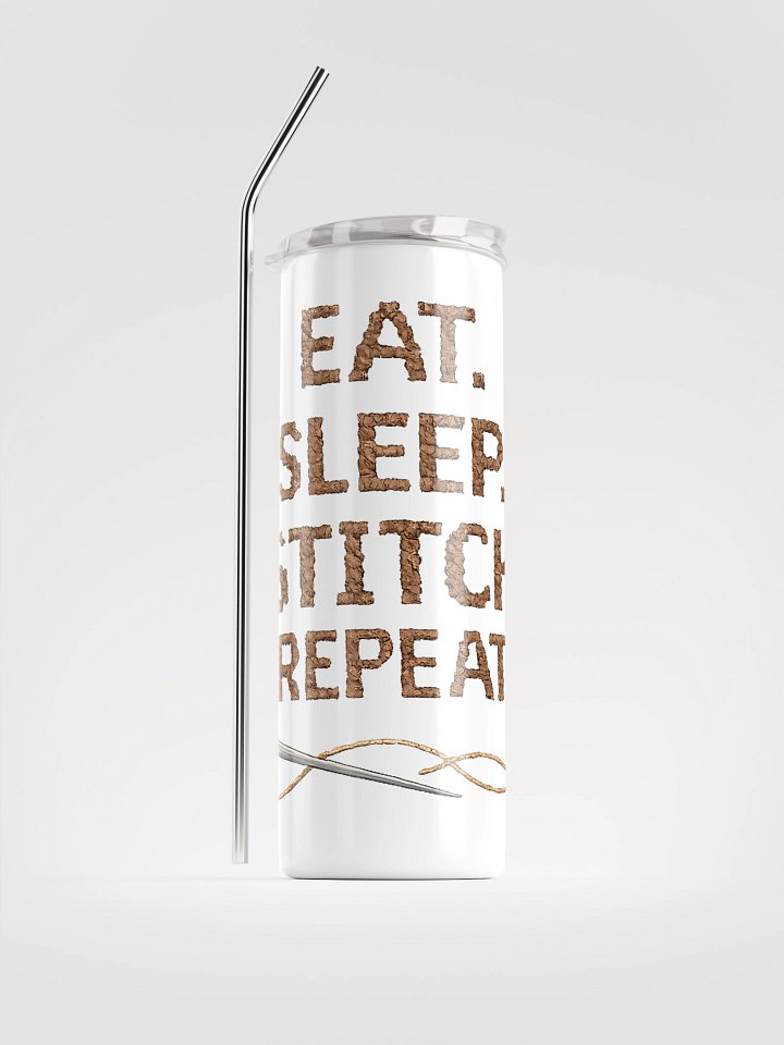 Eat. Sleep. Stitch. Repeat. Stainless Steel Tumbler product image (1)