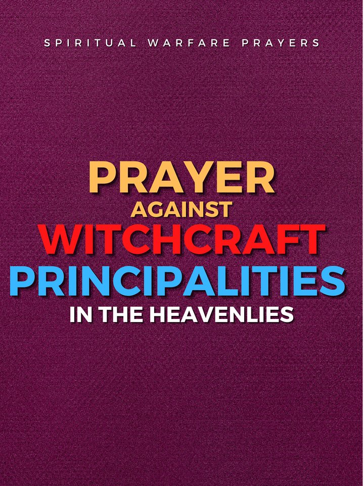 Prayer Against Witchcraft Principalities product image (1)
