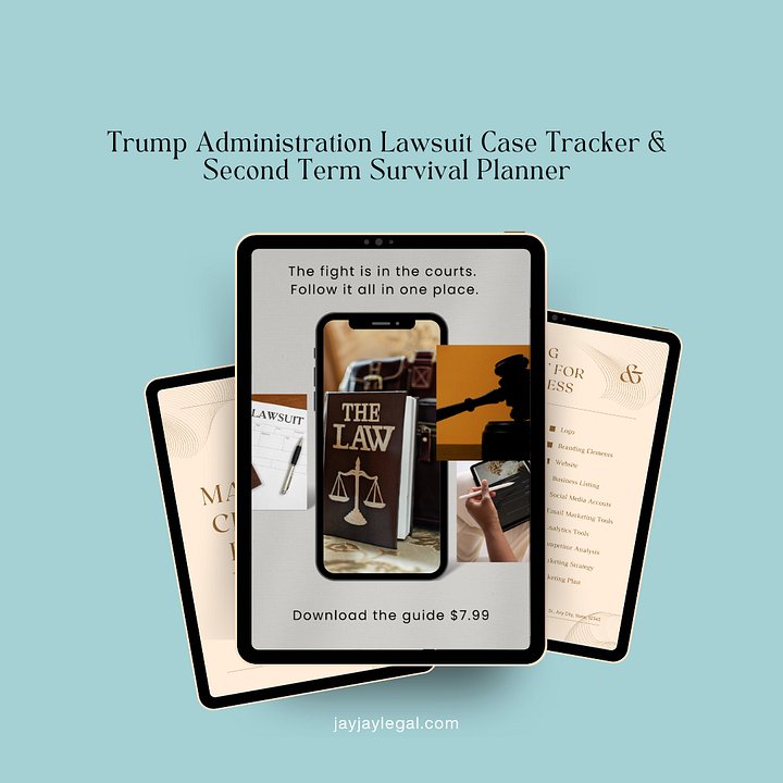 Trump Administration Case Tracker and Second Term Survival Planner product image (1)