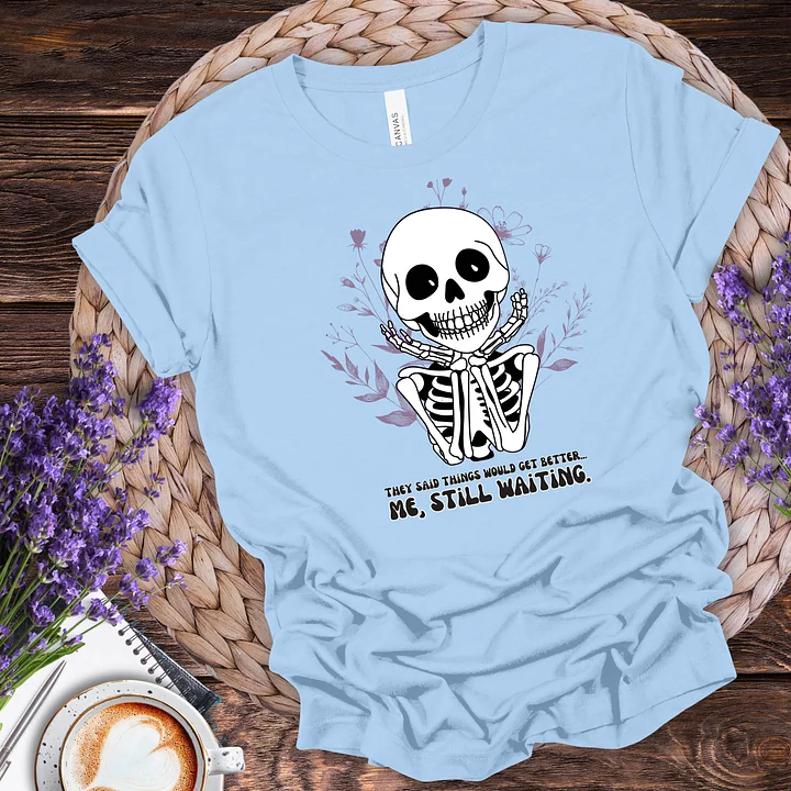 Still Waiting tee product image (1)