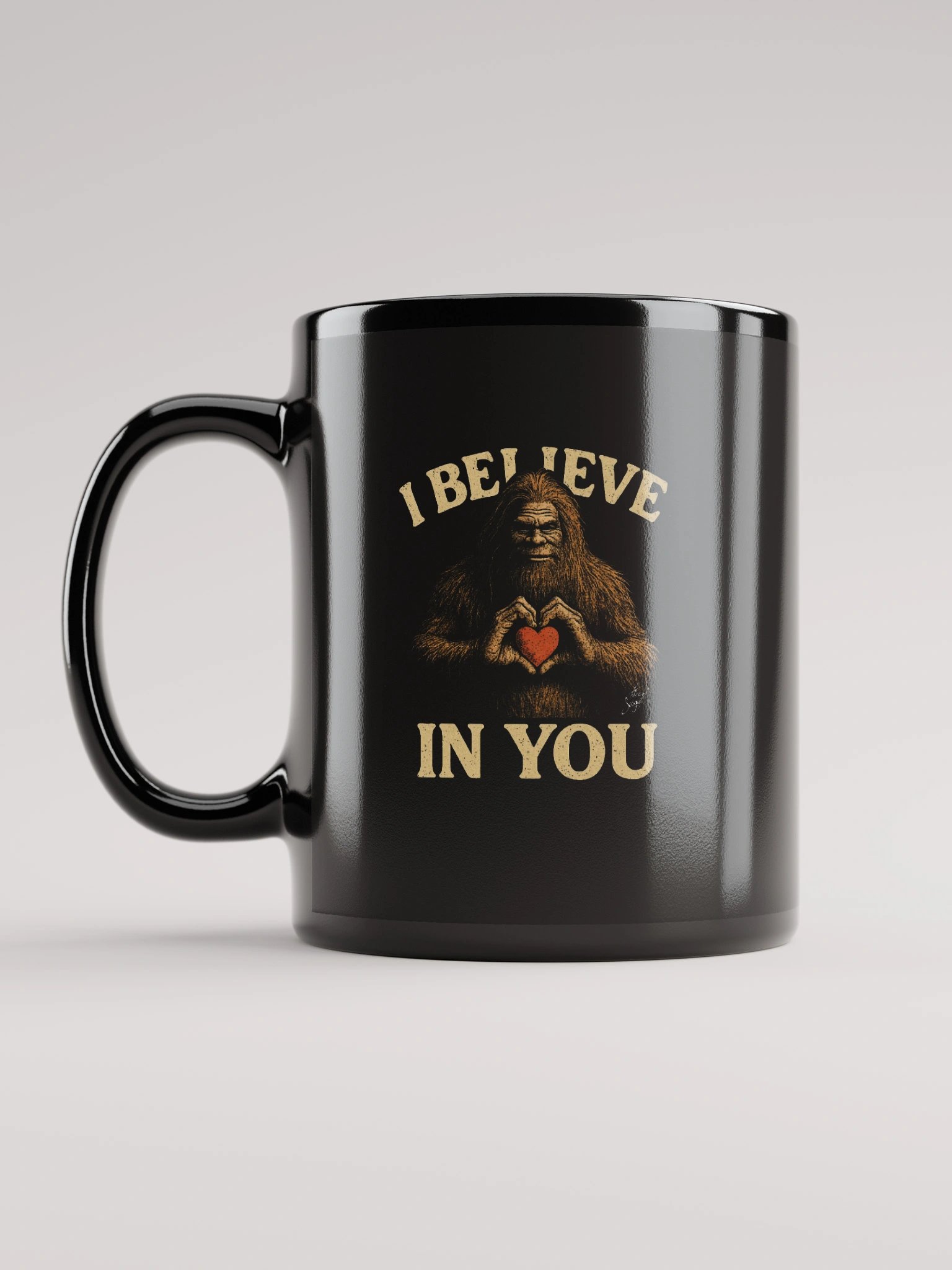 Bigfoot “I Believe in You” Motivational Black Coffee Mug product image (11)