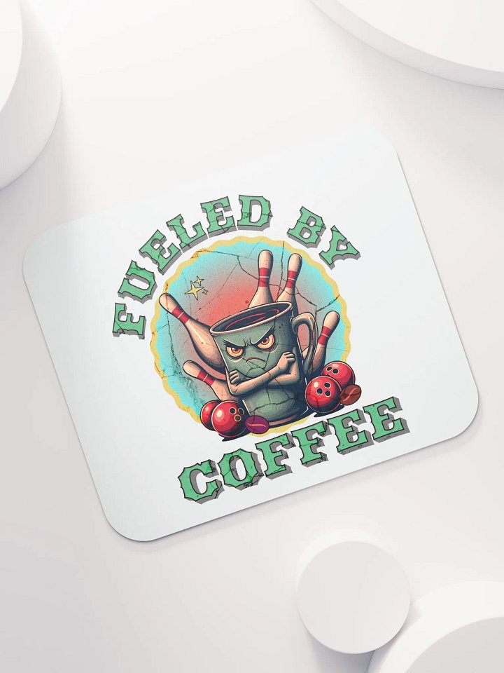 Fueled By Coffee Bowling Coffee Mouse Pad product image (2)
