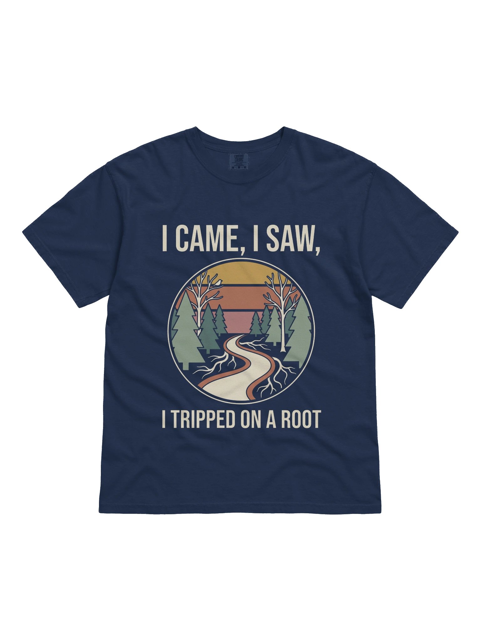 I Came I Saw I Tripped On A Root T-Shirt – Funny Trail Hiker & Backpacker Graphic Shirt product image (4)