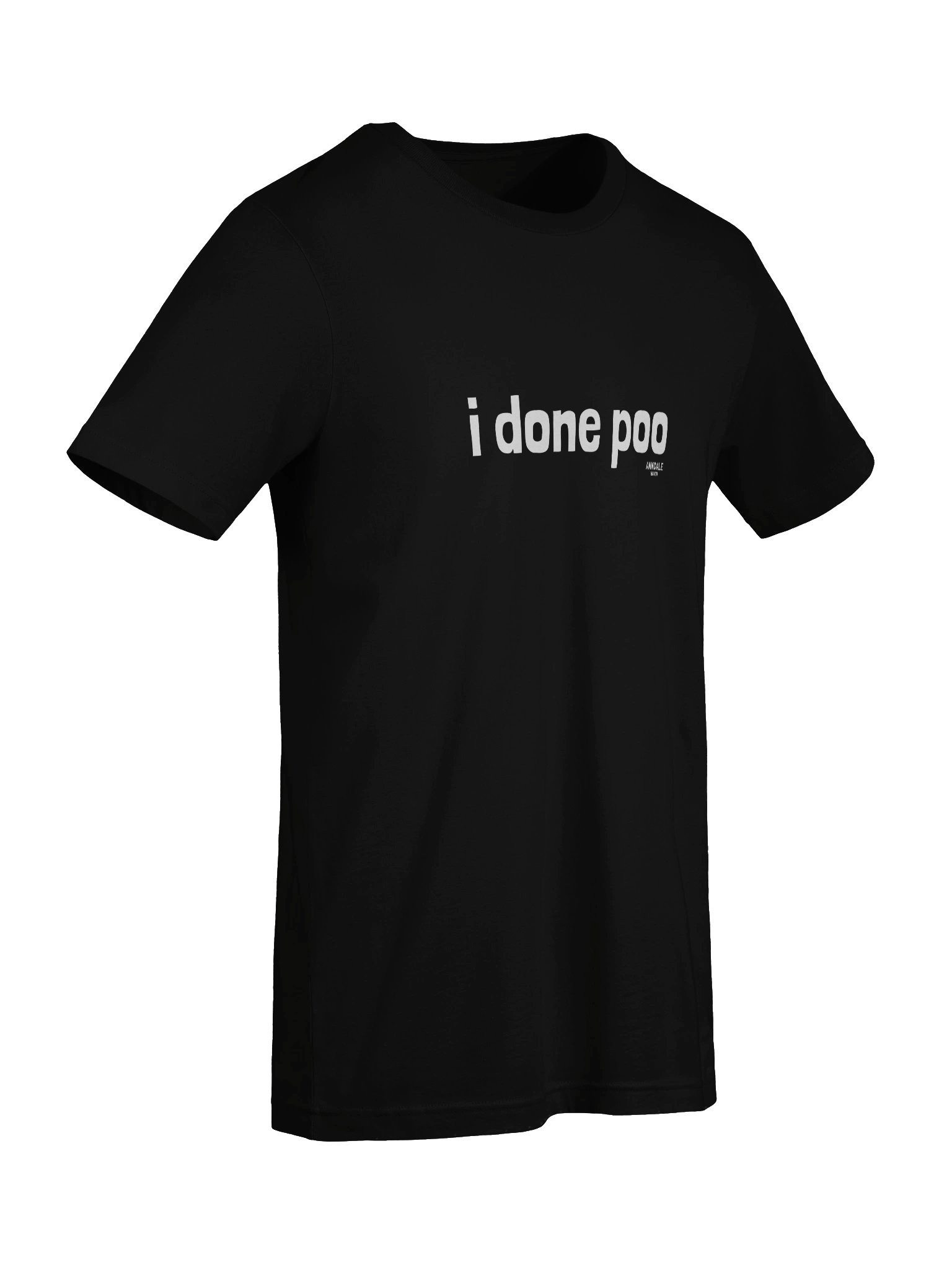 "i done poo" Anndale Haven Unisex T-Shirt product image (59)
