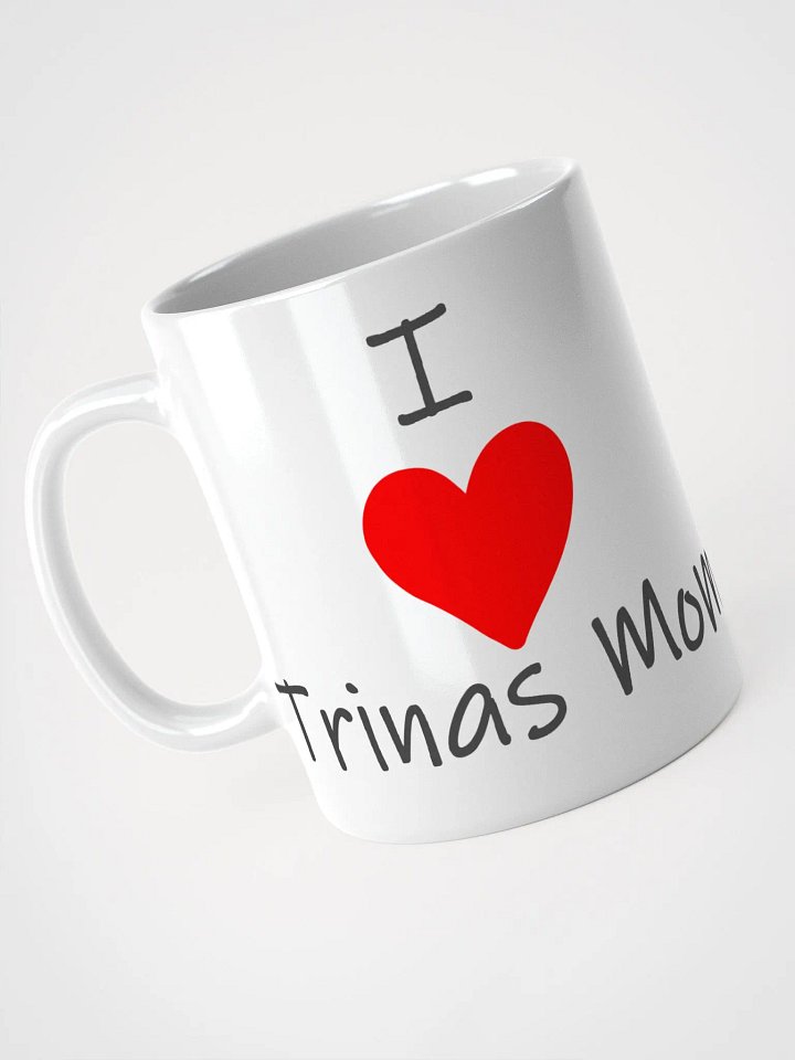 I <3 Trinas Mom Mug product image (1)
