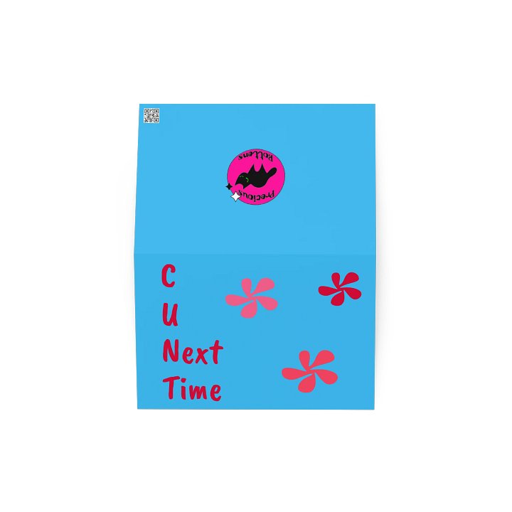 C U Next Time Greeting Card product image (2)