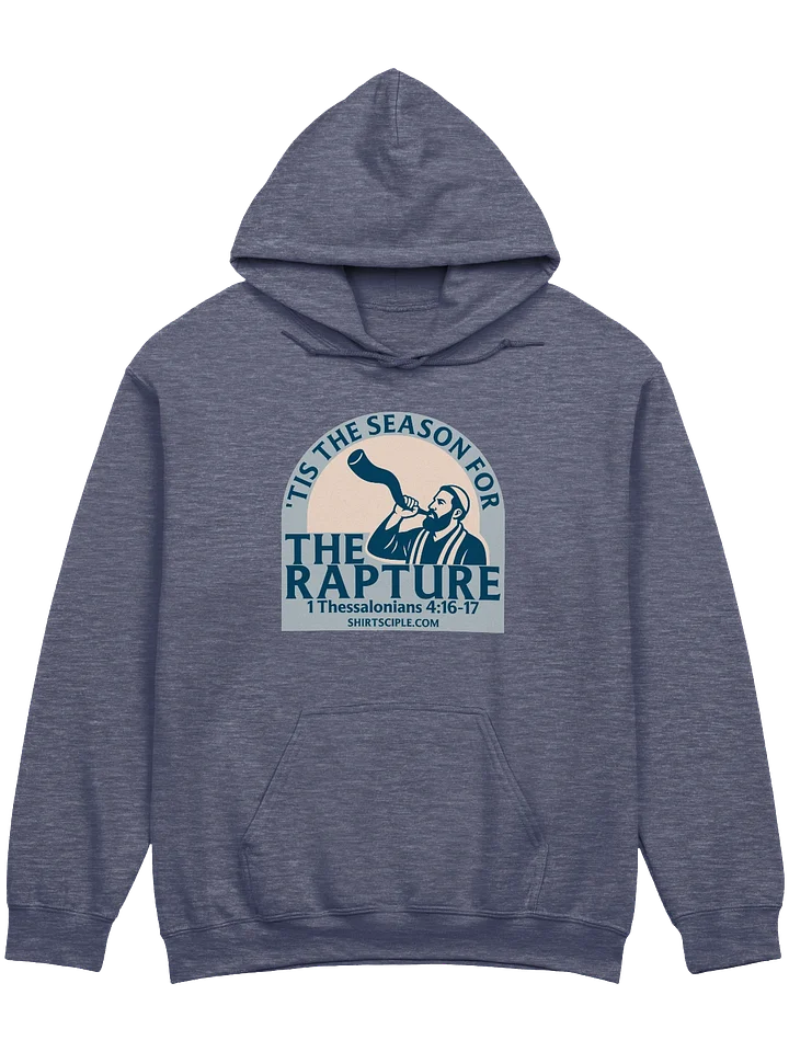 Tis The Season For The Rapture Hoodie product image (5)