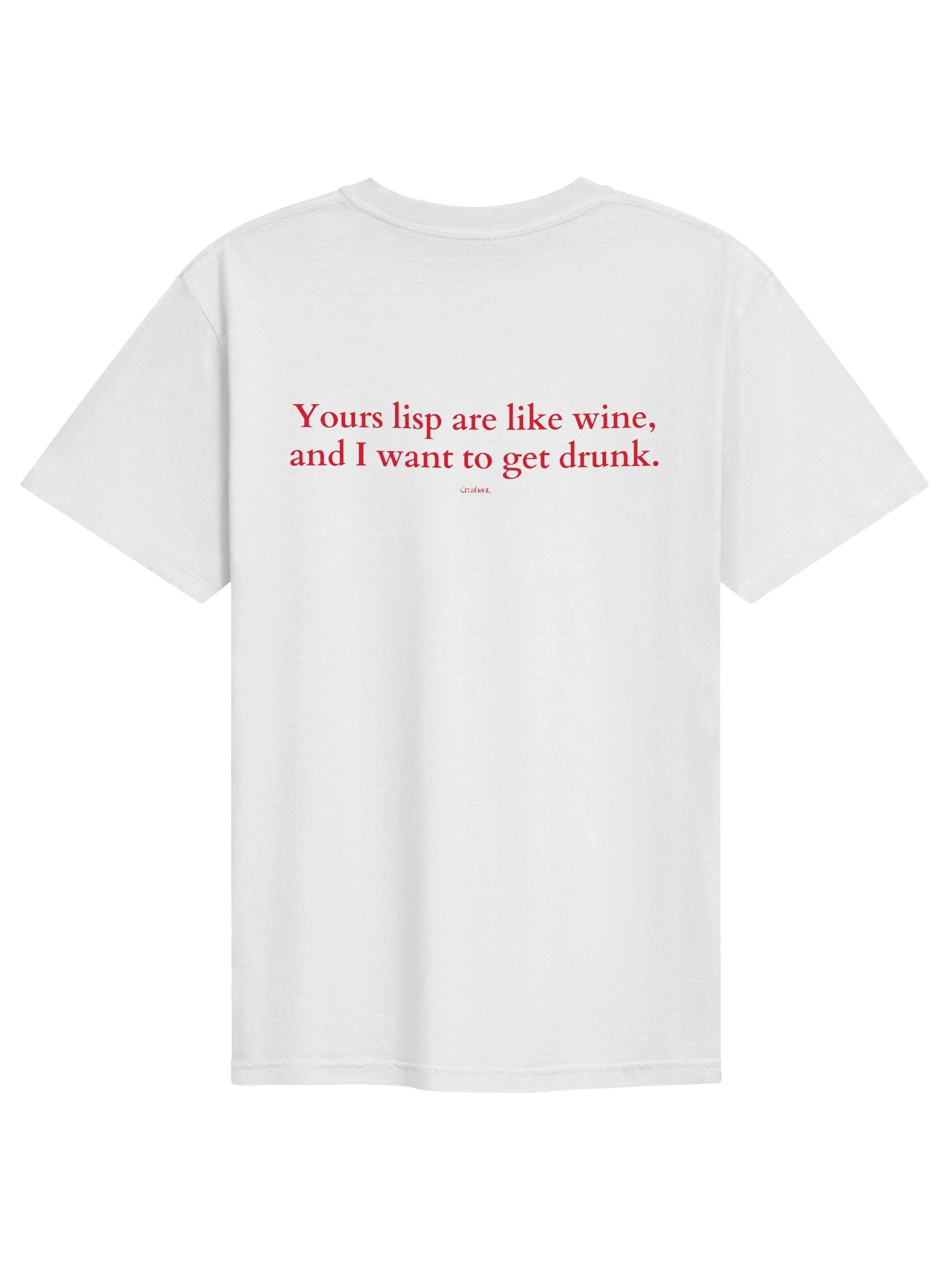 Yours Lisp Are Like Wine Tee product image (7)