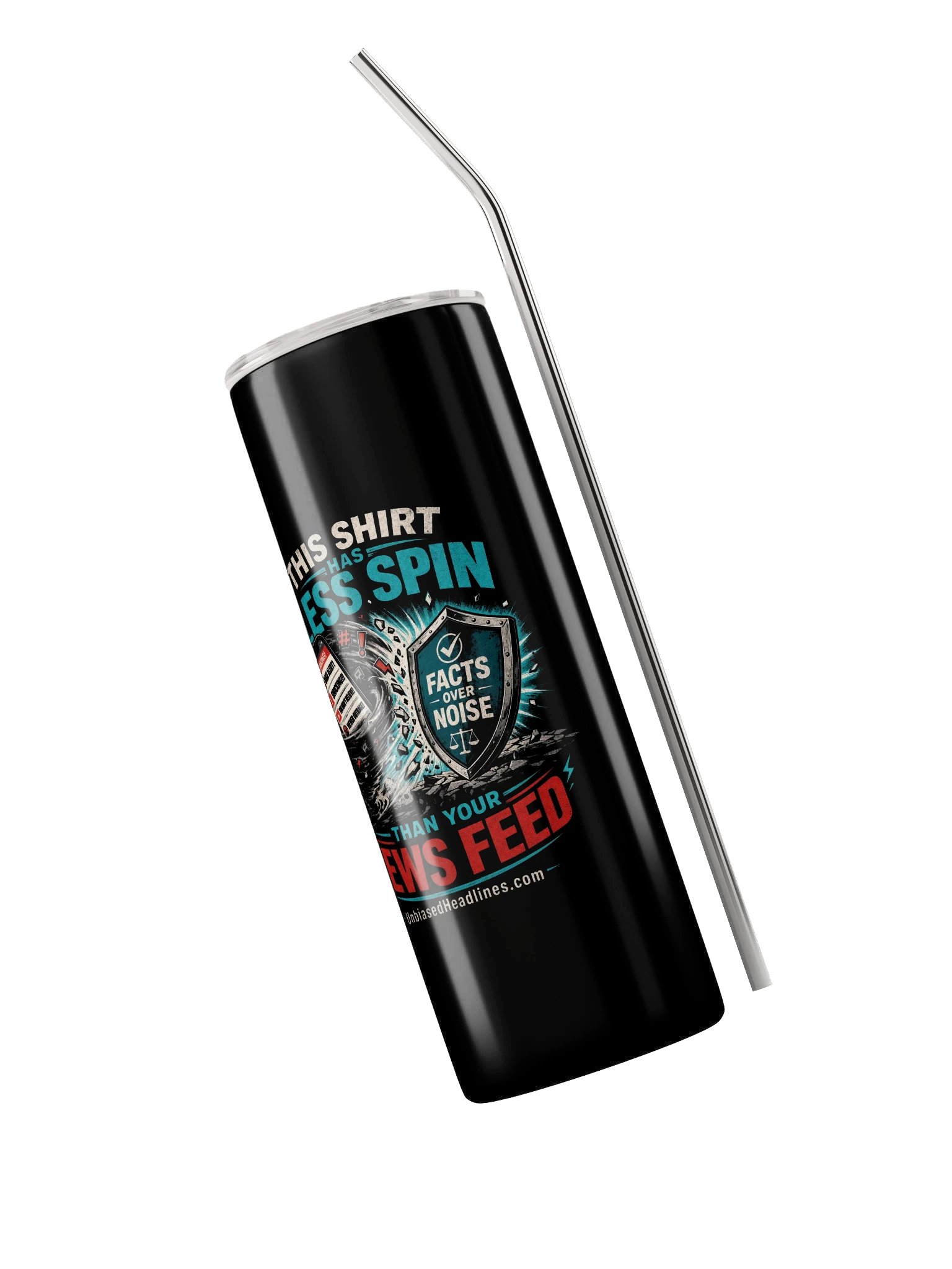 Less Spin Than Your News Feed Stainless Steel Tumbler product image (3)