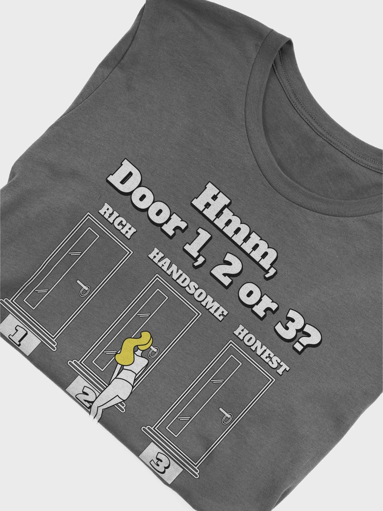 Hmm, Door 1, 2, 3? Funny Humorous T-shirt product image (29)