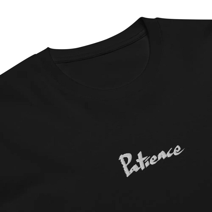 Patience - T Shirt - Dark Mode product image (2)