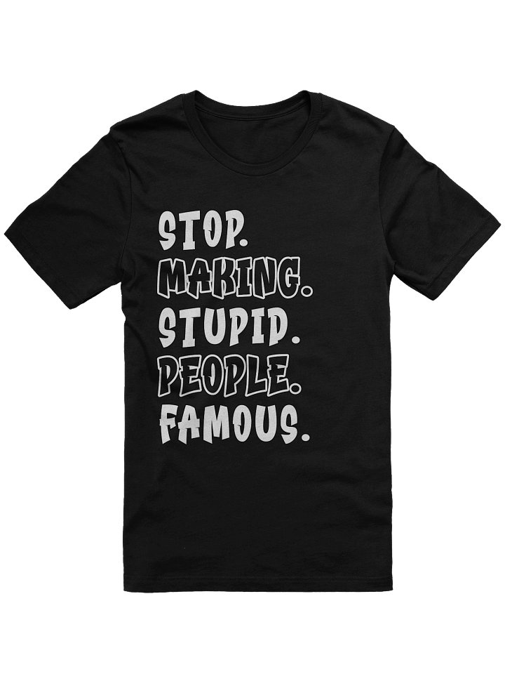 Bold Statement Supersoft T-Shirt product image (1)