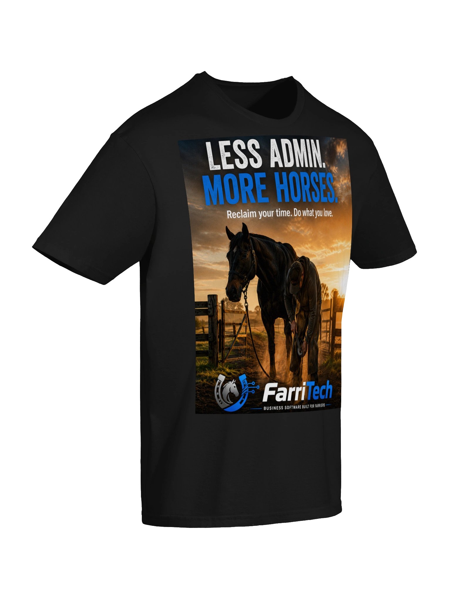 Less Admin. More Horses. Farrier T-Shirt product image (6)