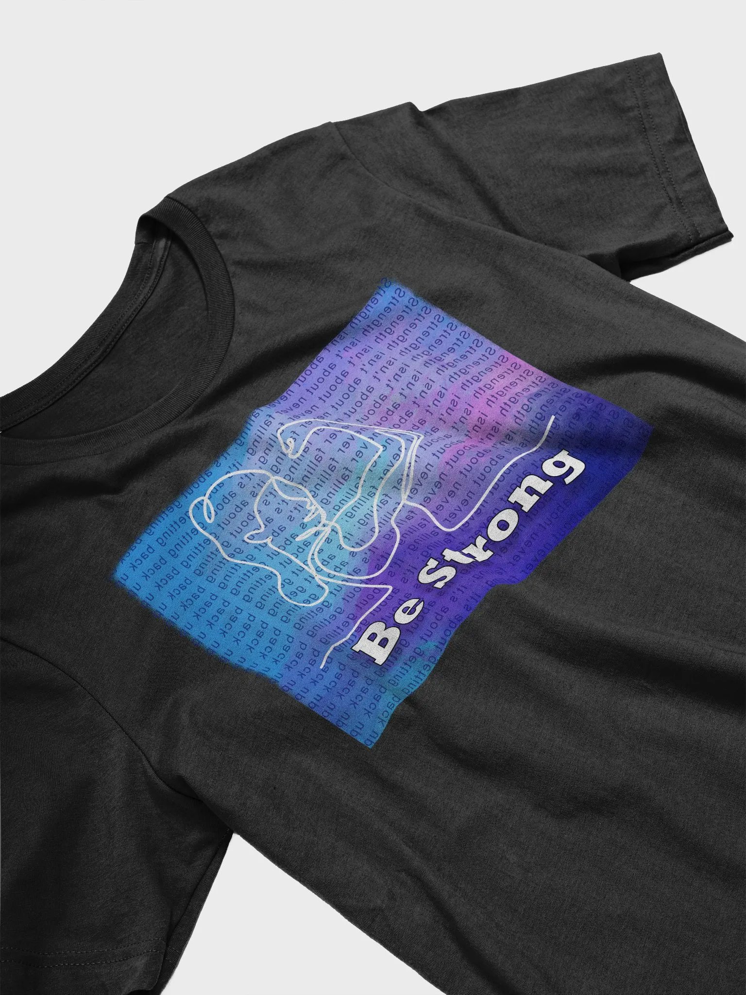 Wellness Shirts - Be Strong Positive Reflection Self Care Shirts product image (3)