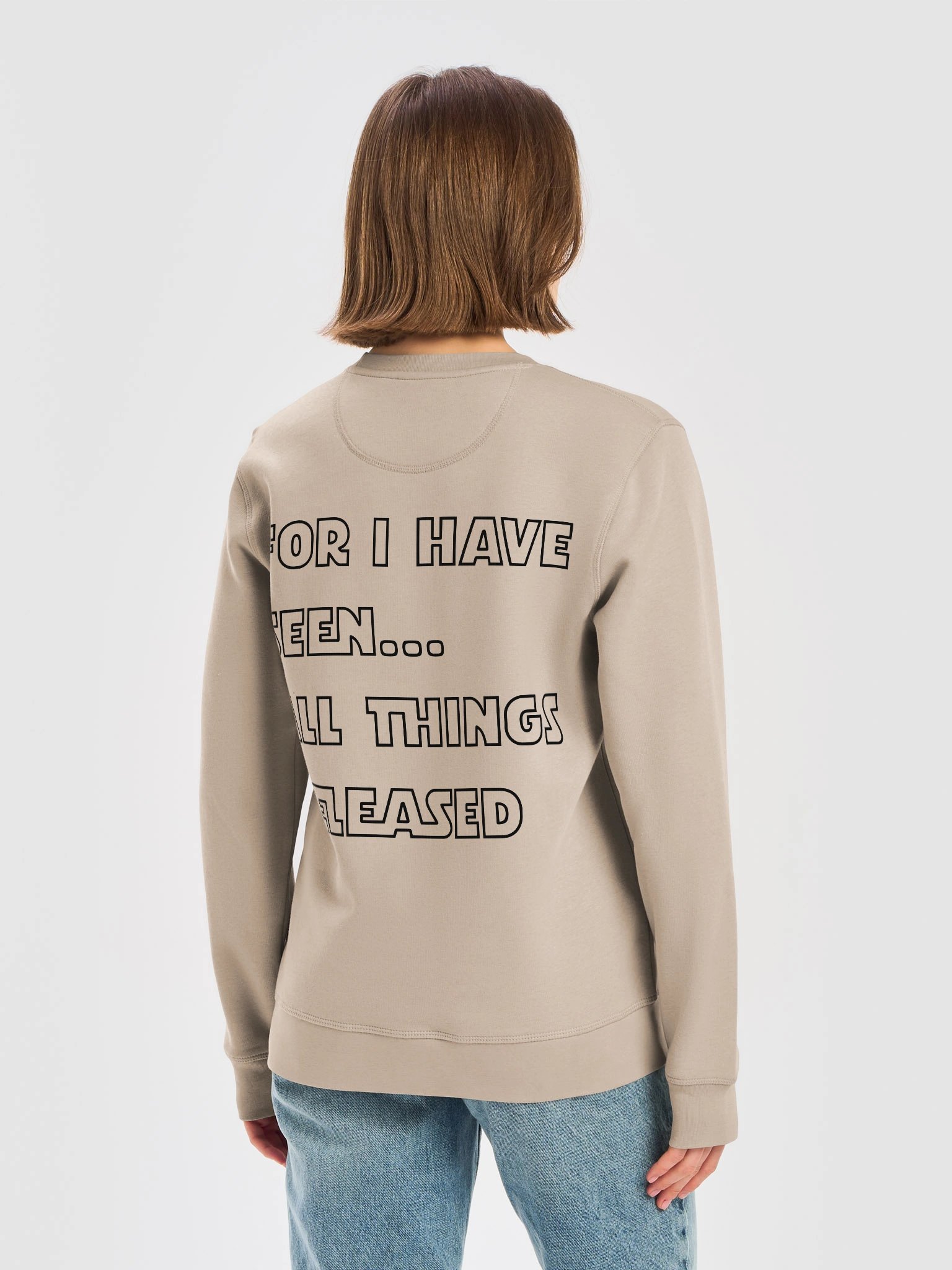 For I Have Seen Released Sweatshirt product image (16)