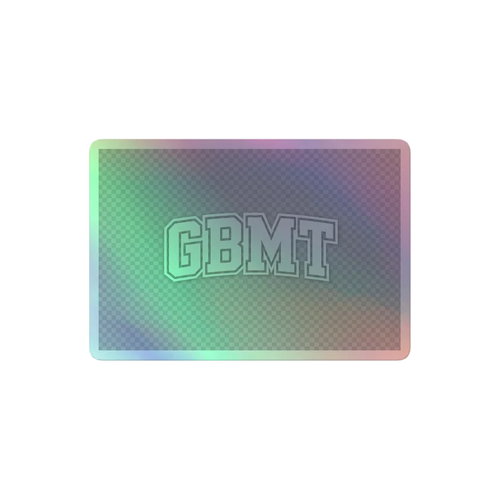 GBMT Holographic Sticker – Move With Purpose Edition product image (2)