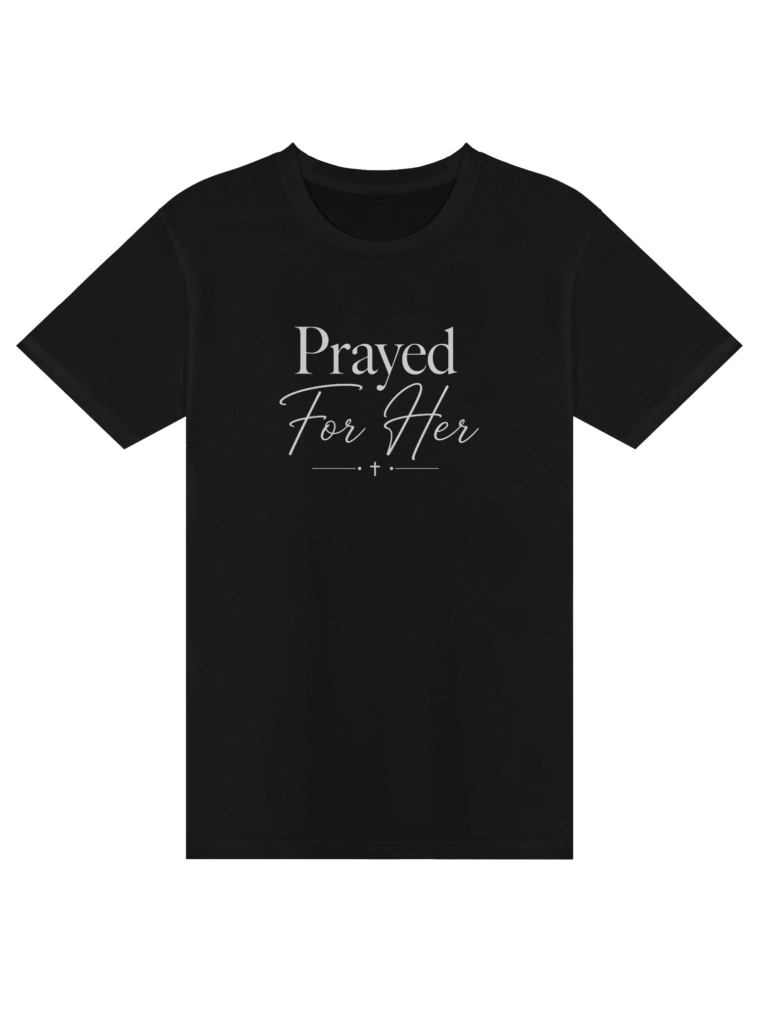Prayed for Her T-Shirt product image (1)
