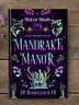 Mandrake Manor: A Cozy Queer Fantasy
