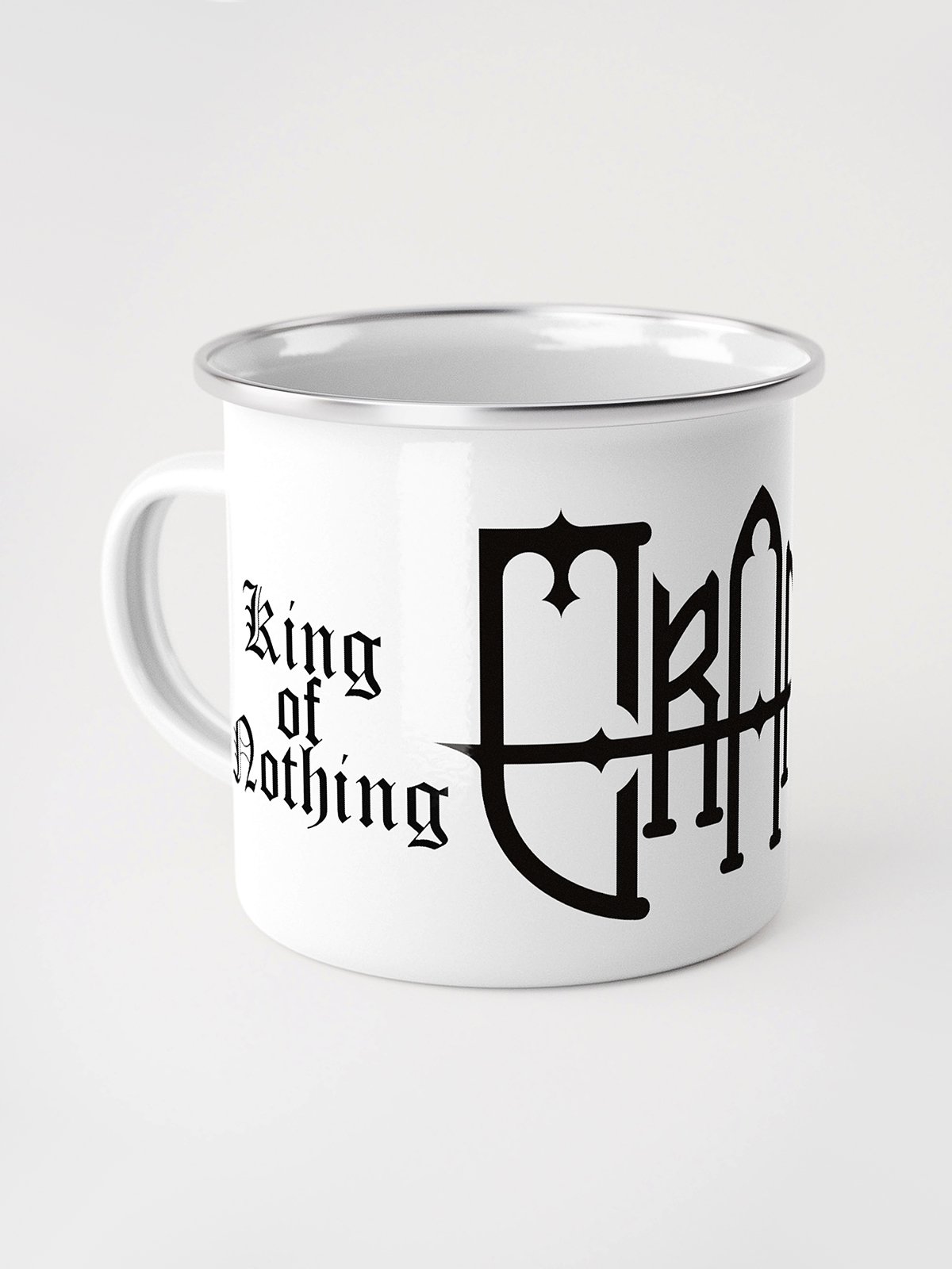 Enamel Mug - King of Nothing, Slave to No One product image (1)
