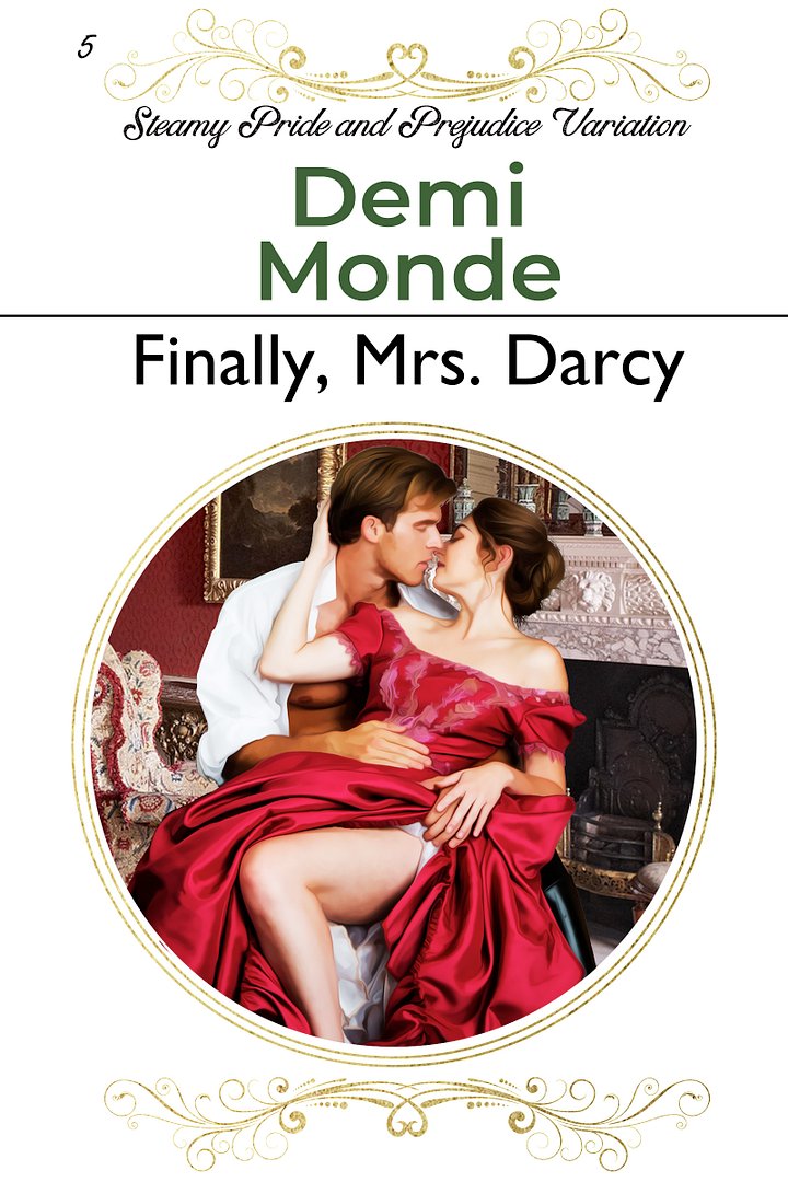 Finally, Mrs. Darcy - Steamy Pride and Prejudice Variation product image (1)
