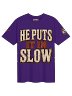 Puts it in Slow
