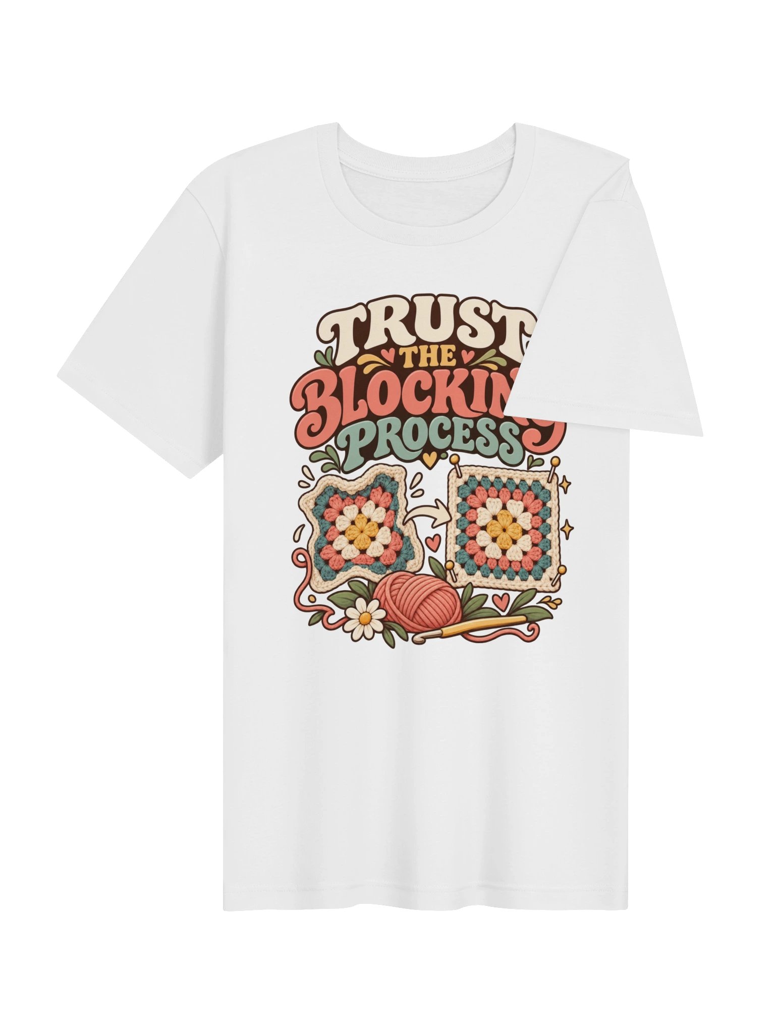 Trust the Blocking Process Crochet T-Shirt | Granny Square Lover Gift product image (4)