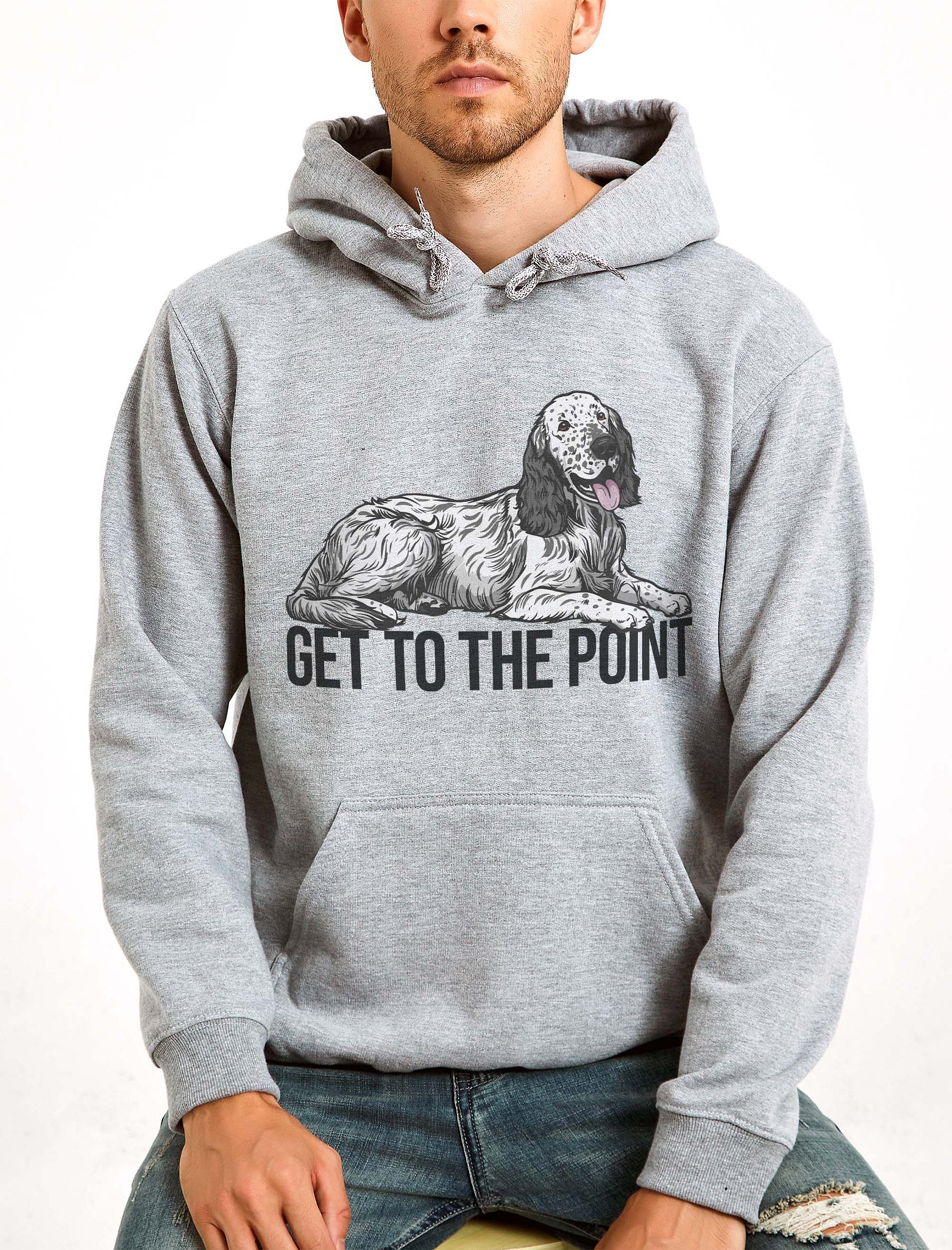 Get to the Point Hooded Sweatshirt of an English Setter | Funny Hoodie for English Setter Paw-rents product image (2)