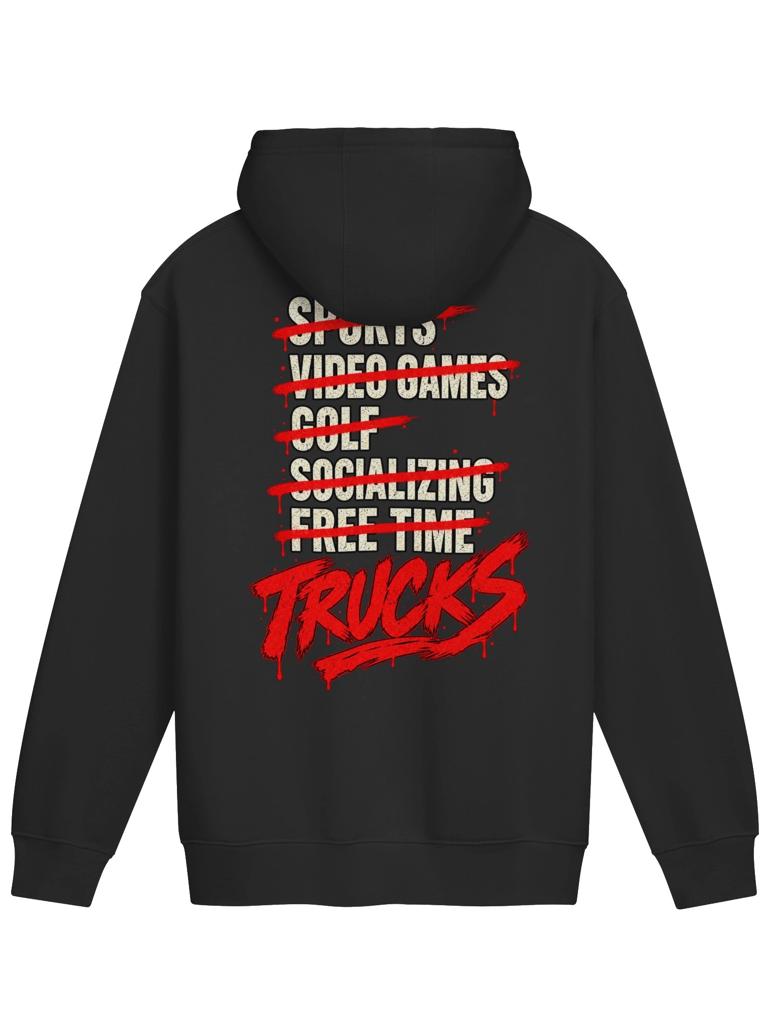 Gettin’ Junk Done Garage — Trucks Over Everything Hoodie product image (1)