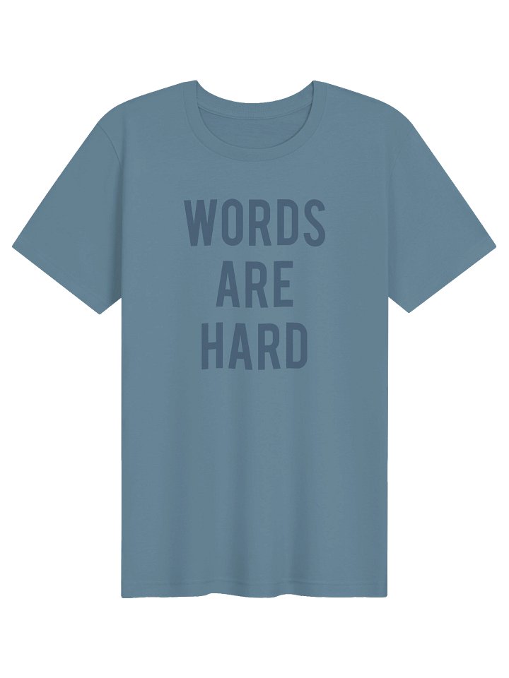 Words Are Hard - Steel Blue product image (1)