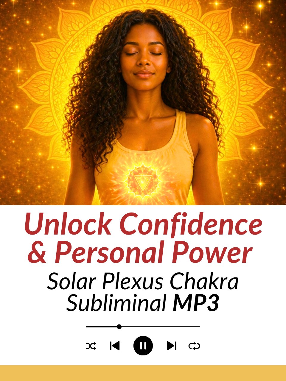 Solar Plexus Chakra Subliminal - Unlock Confidence & Personal Power | MP3 Audio Download product image (1)