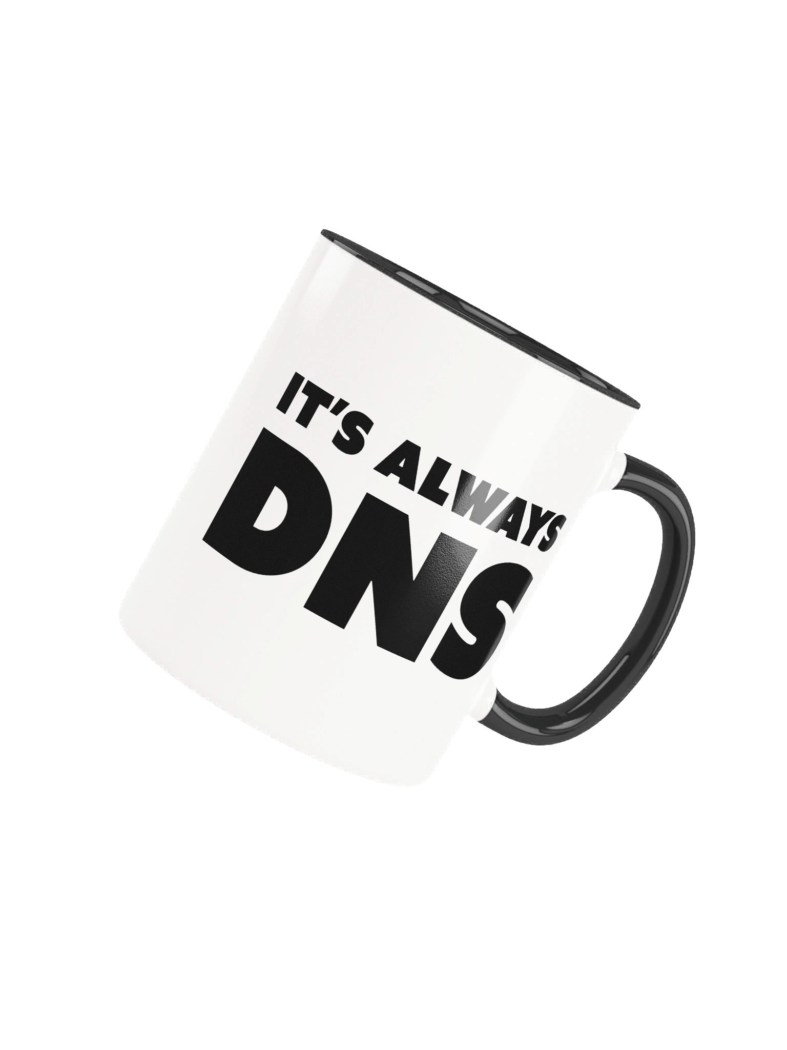It's always DNS - Black product image (8)