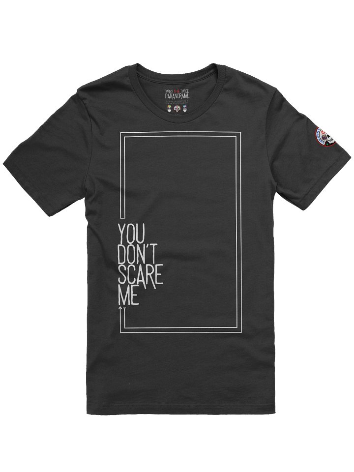 You Don't Scare Me Premium Tee product image (37)