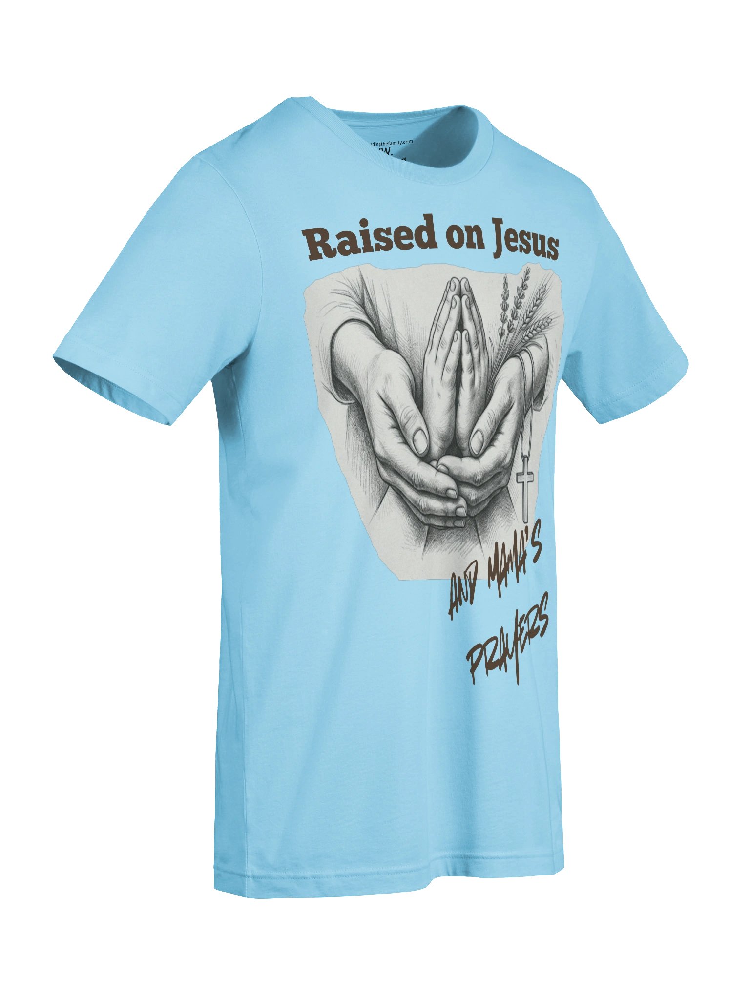"Raised on Jesus and Mama’s Prayers" Christian Mother’s Day T-Shirt product image (113)