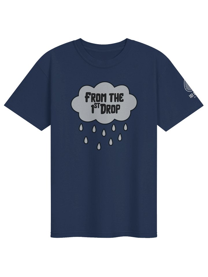 From the 1st Drop Podcast Logo T-shirt product image (1)