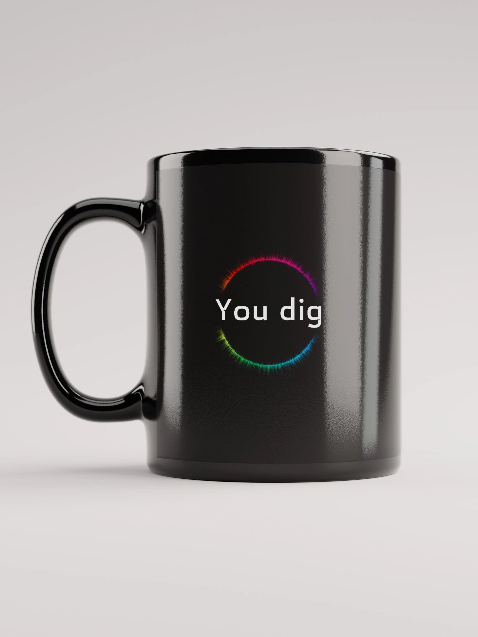 "You dig" Mug product image (12)