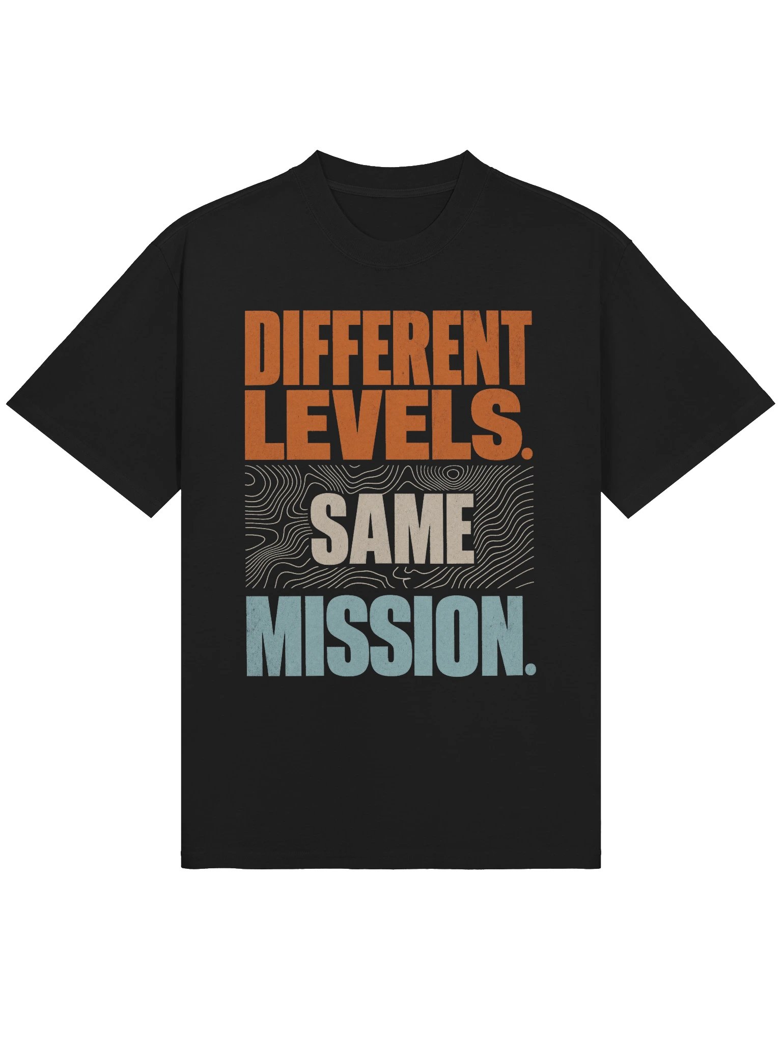 Different Levels, Same Mission Tee product image (1)