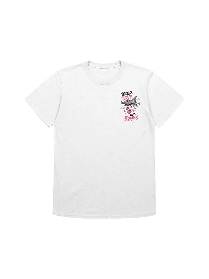 DROP LOVE NOT BOMBS – Statement T-Shirt product image (1)